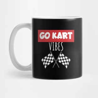 Go kart vibes Mug